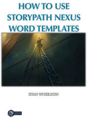 How to Use Storypath Nexus Word Templates How to Use Storypath Nexus Word Templates