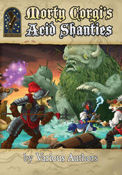 Monty Corgi's Acid Shanties Cover Monty Corgi's Acid Shanties Cover