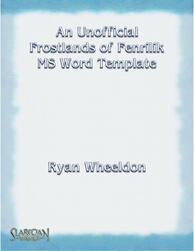 An Unofficial MS Word Template for Frostlands of Fenrilik An Unofficial MS Word Template for Frostlands of Fenrilik
