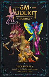 [Dungeon in a Box] Game Masters' Toolkit - Trickster Fey