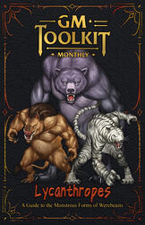 [Dungeon in a Box] Game Masters' Toolkit - Lycanthropes